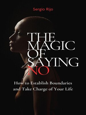 cover image of The Magic of Saying No